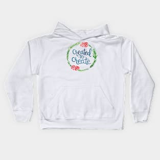 Created To Create Kids Hoodie